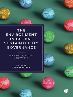 cover image of The Environment in Global Sustainability Governance
